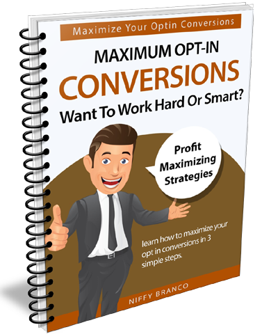 Maximum Opt-in Conversions